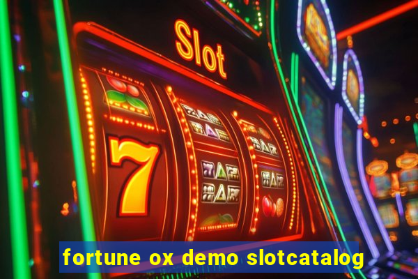 fortune ox demo slotcatalog